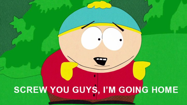 Cartman screw you guys